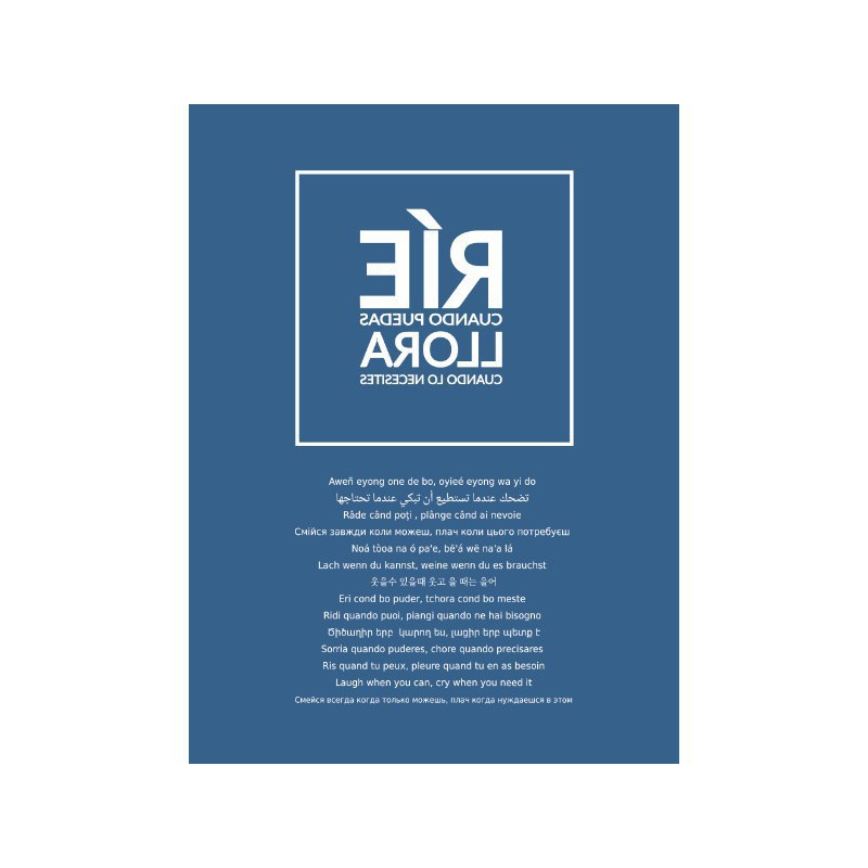 Ríe Cuando puedas. Llora cuando lo necesites (Libro)